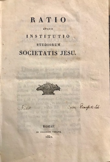  Gesuiti Ratio atque institutio studiorum Societatis Jesu 1832 Romae in Collegio Urbano